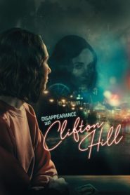 Disappearance at Clifton Hill izle