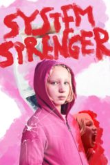 System Crasher – Oyunbozan (2019) izle