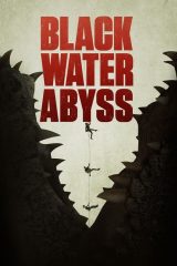 Black Water: Abyss 2020 Türkçe Dublaj izle