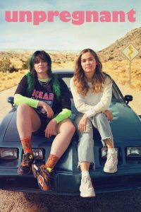 Unpregnant izle 720p