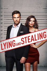 Lying and Stealing izle