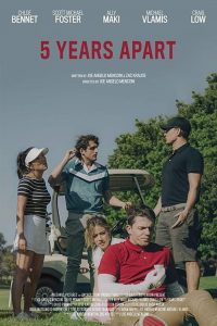 5 Years Apart izle