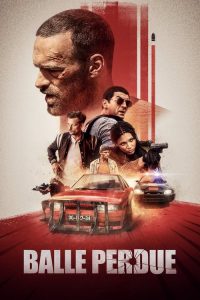 Kayıp Mermi – Balle Perdue (Lost Bullet) izle