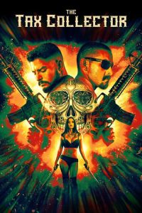 The Tax Collector 2020 Türkçe Dublaj izle