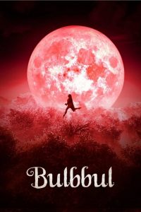 Bulbbul izle – Netflix