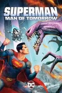 Superman: Man of Tomorrow izle – Animasyon