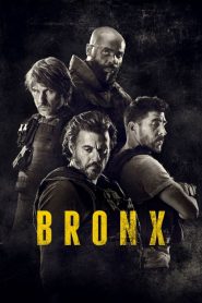 Bronx – Rogue City Netflix Filmi izle