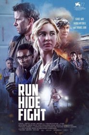 Run Hide Fight izle
