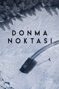 Donma Noktası izle