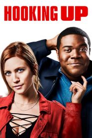 Hooking Up izle – Bağlanmak 2020