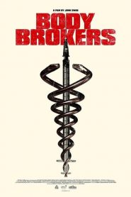 Body Brokers izle 2021 Gerilim