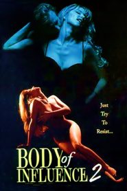 Body of Influence 2 izle