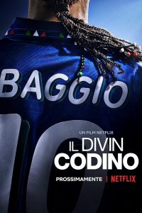 Baggio: İlahi At Kuyruğu izle 2021