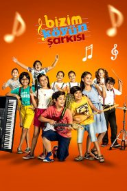 Bizim Köyün Şarkısı izle sansürsüz