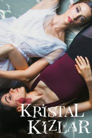 Kristal Kızlar Netflix izle