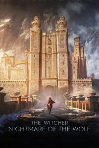 The Witcher: Nightmare of the Wolf izle Animasyon