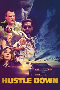 Hustle Down izle Aksiyon Filmi