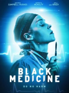 Black Medicine izle 2021