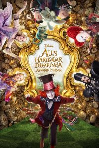 Alis Harikalar Diyarında 2 Aynanın İçinden izle