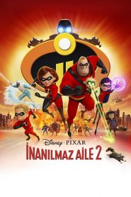 İnanılmaz Aile 2 – Incredibles 2 izle