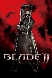 Blade 2 – Bıçağın İki Yüzü 2 izle