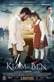 Kızım ve Ben izle