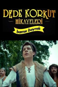 Dede Korkut Hikayeleri: Bamsi Beyrek izle tv8