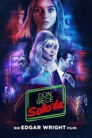 Dün Gece Soho’da izle