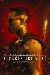 Bıçağın İki Yüzü – Blade 1 izle