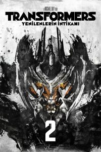 Transformers 2 : Yenilenlerin İntikamı Türkçe dublaj Full izle