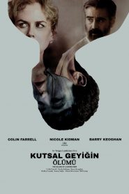 Kutsal Geyiğin Ölümü izle