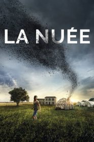 La nuée izle – Fantastik Film