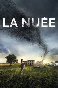 La nuée izle – Fantastik Film