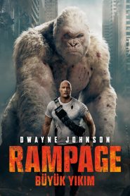 Rampage: Büyük Yıkım Türkçe Dublaj izle