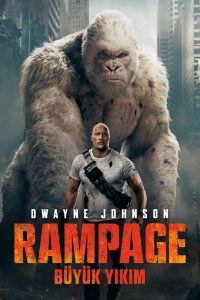 Rampage: Büyük Yıkım Türkçe Dublaj izle