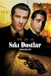 Sıkı Dostlar – GoodFellas 4K izle