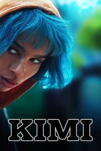 Kimi (2022) izle