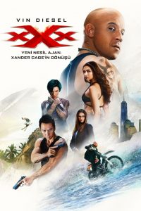 Yeni Nesil Ajan 3: Xander Cage’in Dönüşü izle