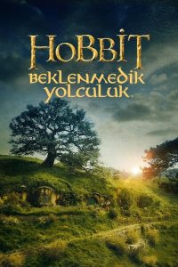 Hobbit 1 Beklenmedik Yolculuk 4K izle