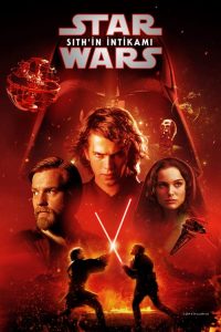 Yıldız Savaşları: Bölüm 3 – Sith’in İntikamı 4K izle
