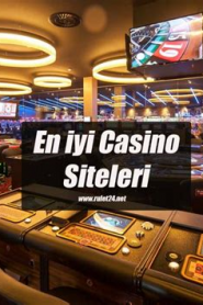 2022 En İyi Casino Siteleri Hangileri?