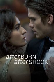 Afterburn – Aftershock izle