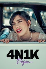 4N1K 3 Düğün izle sansürsüz