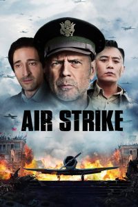 Air Strike: The Bombing izle