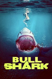 Bull Shark izle