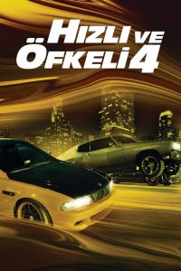 Hızlı ve Öfkeli 4 – Fast & Furious izle