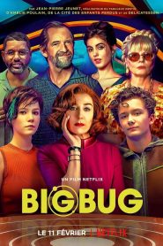 Bigbug Netflix izle