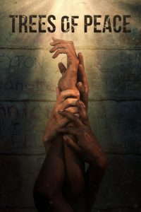 Trees of Peace 2021 4K izle