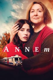 Annem izle 2019