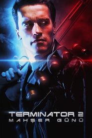 Terminatör 2 Mahşer Günü 4K izle